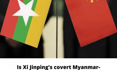 Is Xi Jinping's covert Myanmar-strategy the cause for China's involvement in the coup d'Etat?