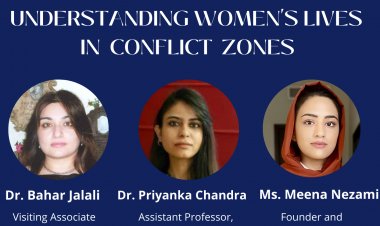 Panel Discussion: Understanding Women's Lives in Conflict Zones