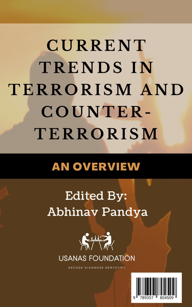 Book: Current Trends in Terrorism and Counter- Terrorism