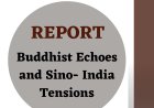 REPORT: Buddhist Echoes and Sino-India Tensions: Interview with Amb. Phunchok Stobdan