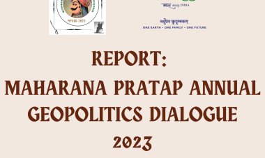 REPORT: Maharana Pratap Annual Geopolitics Dialogue 2023