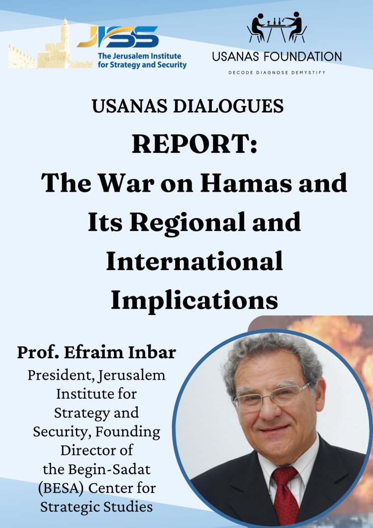 REPORT: The War on Hamas and Its Regional and International Implications