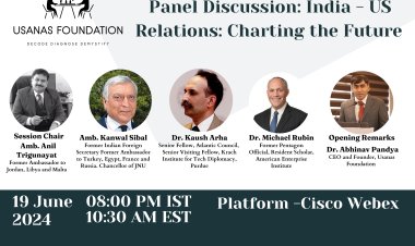 Panel Discussion: India - US Relations: Charting the Future