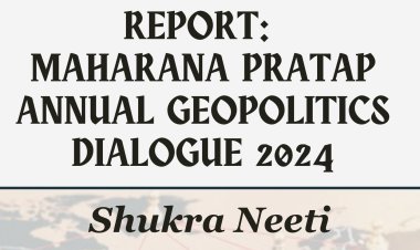 REPORT- Maharana Pratap Annual Geopolitics Dialogue 2024