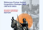 REPORT: Maharana Pratap Annual Geopolitics Dialogue 2025