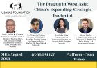 Panel Discussion: The Dragon in West Asia: China’s Expanding Strategic Footprint