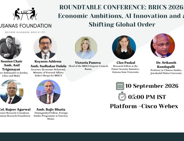ROUNDTABLE CONFERENCE: BRICS 2026: Economic Ambitions, AI Innovation and a Shifting Global Order